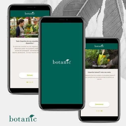 Application Botanic sur trois smartphones : écran de démarrage et étapes de présentation Mon conseiller et Mes conseils