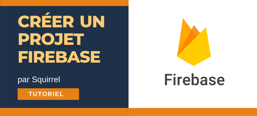 créer projet Firebase tutoriel