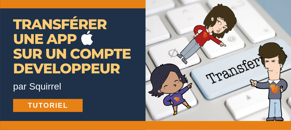 Trasférer application IOS sur compte développeur