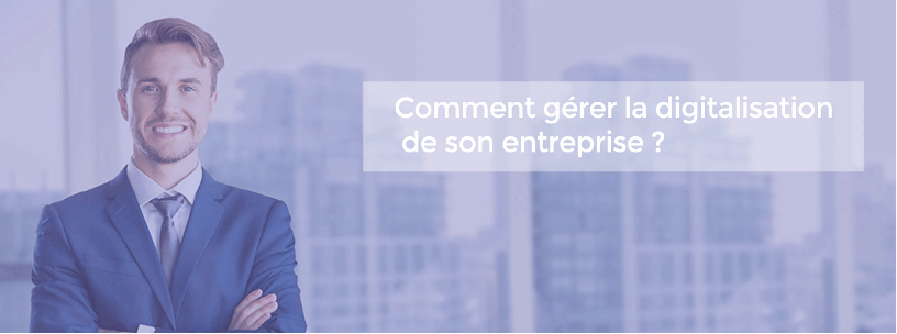 digitalisation de son entreprise