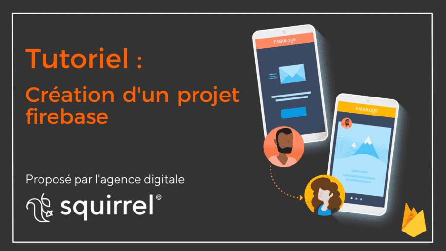 creer projet Firebase tutoriel firebase app